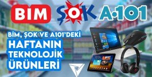 A101, Şok ve Bim Aktüel: 19-26 Ocak Teknoloji Ürünleri