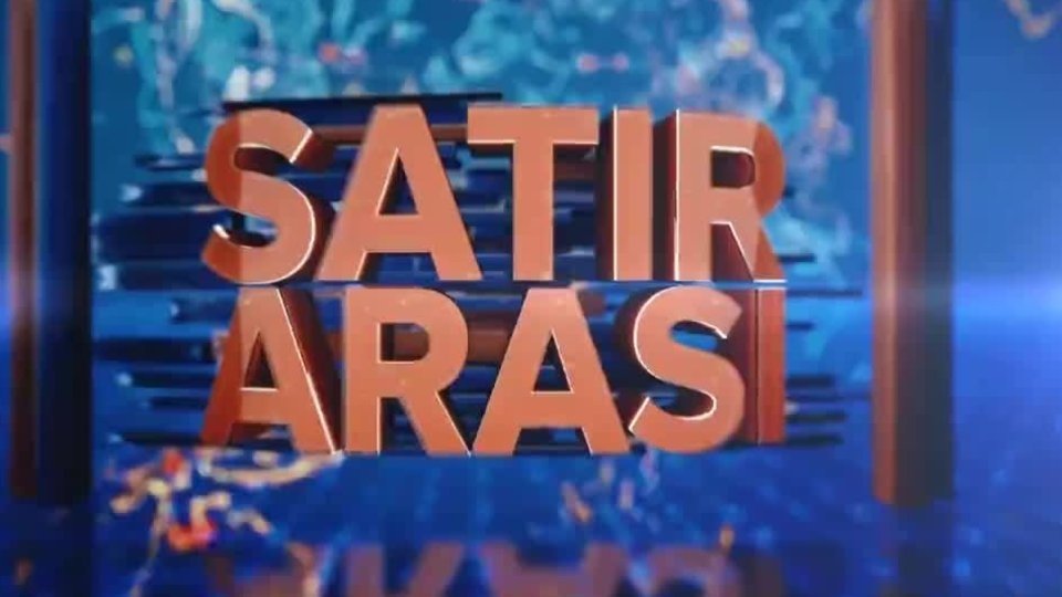 satır arası a haber