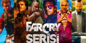 Eskiden Yeniye Far Cry Serisi