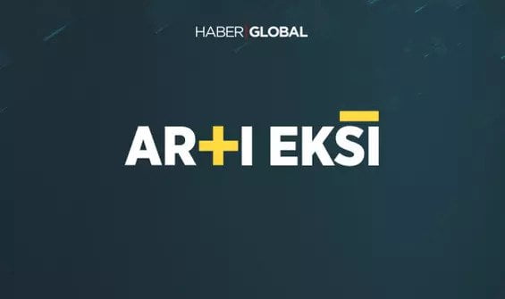 artı eksi haber global
