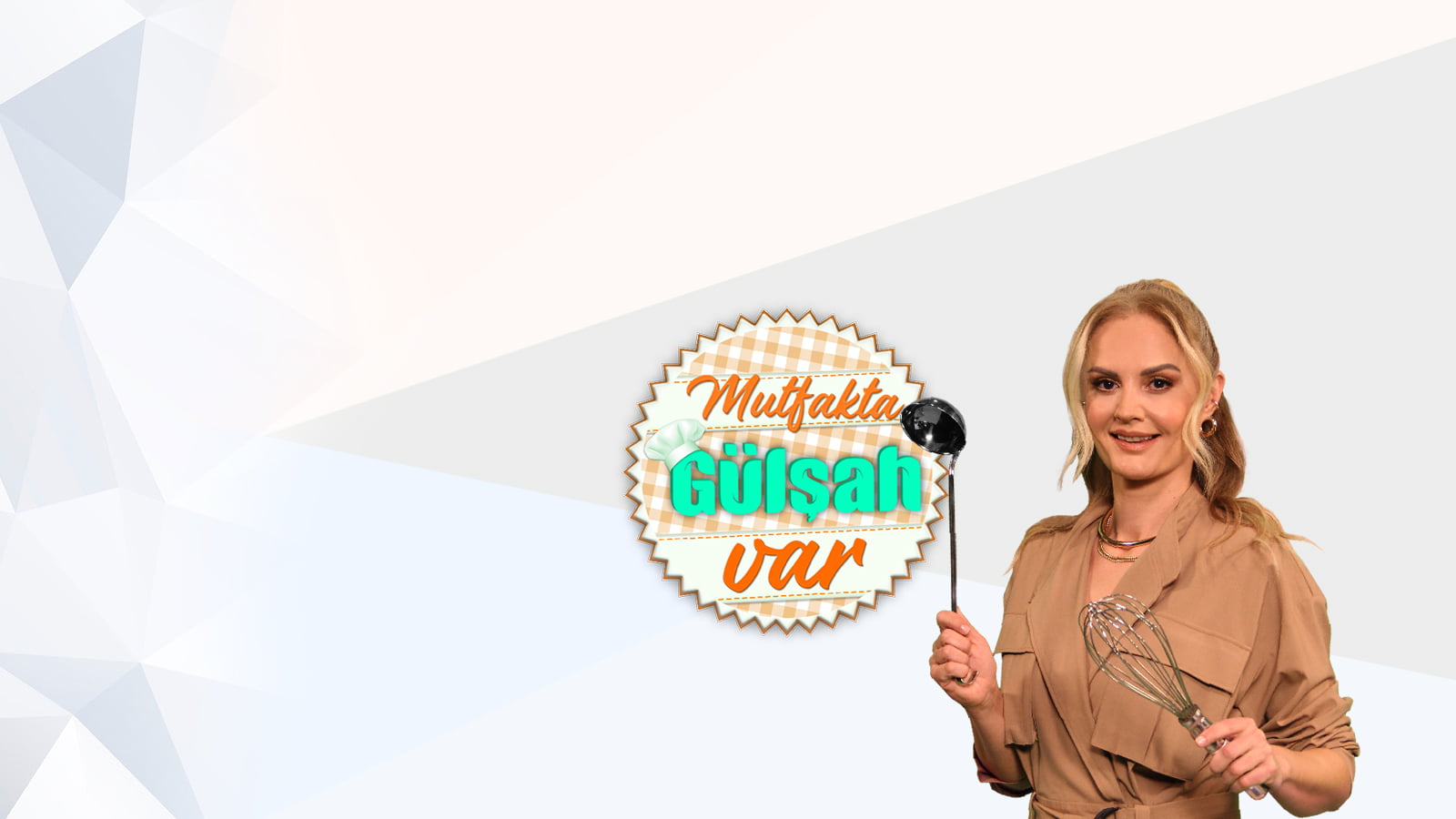 mutfakta gülşah var beyaz tv