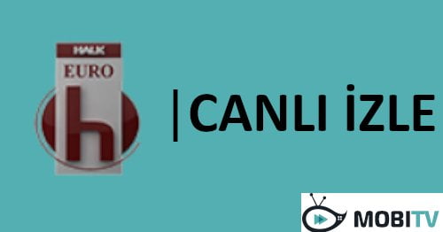 Halk Tv Euro CANLI İZLE Ogimagehalk Tv Euro 1 210493352