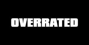 Overrated Ne Demek? Overrated Ne Anlama Gelir? Overrated Ne Demek? Overrated Ne Anlama Gelir?