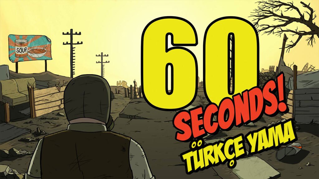 60-seconds-turkce-yama