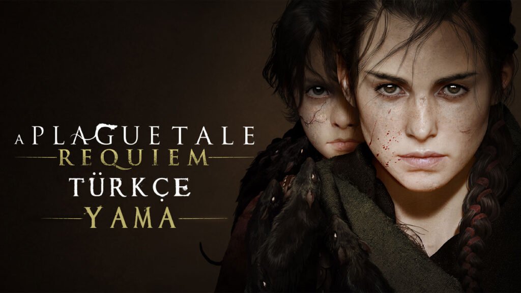A Plague Tale Requiem Türkçe Yama Nasıl Yapılır? a-plague-tale-requiem-turkce-yama