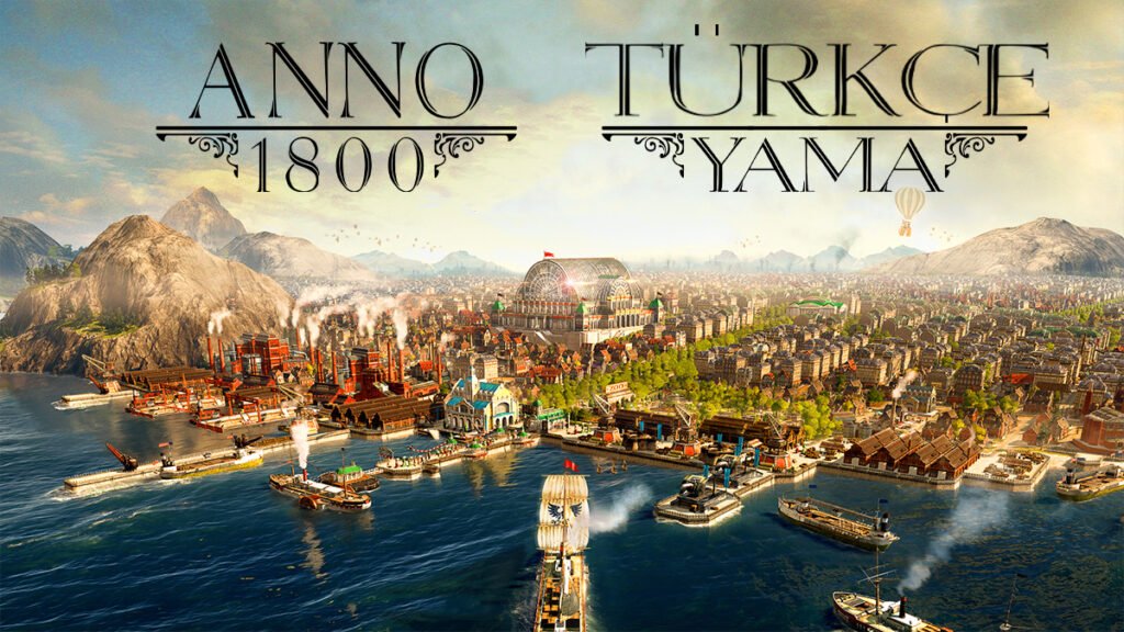 anno-1800-turkce-yama