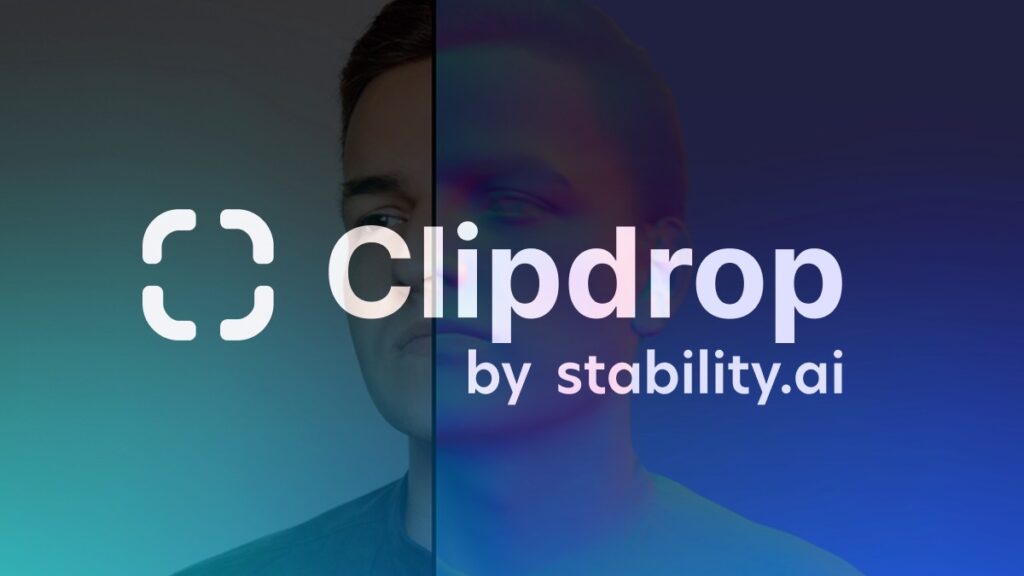Clipdrop Ai Nedir 1024x576