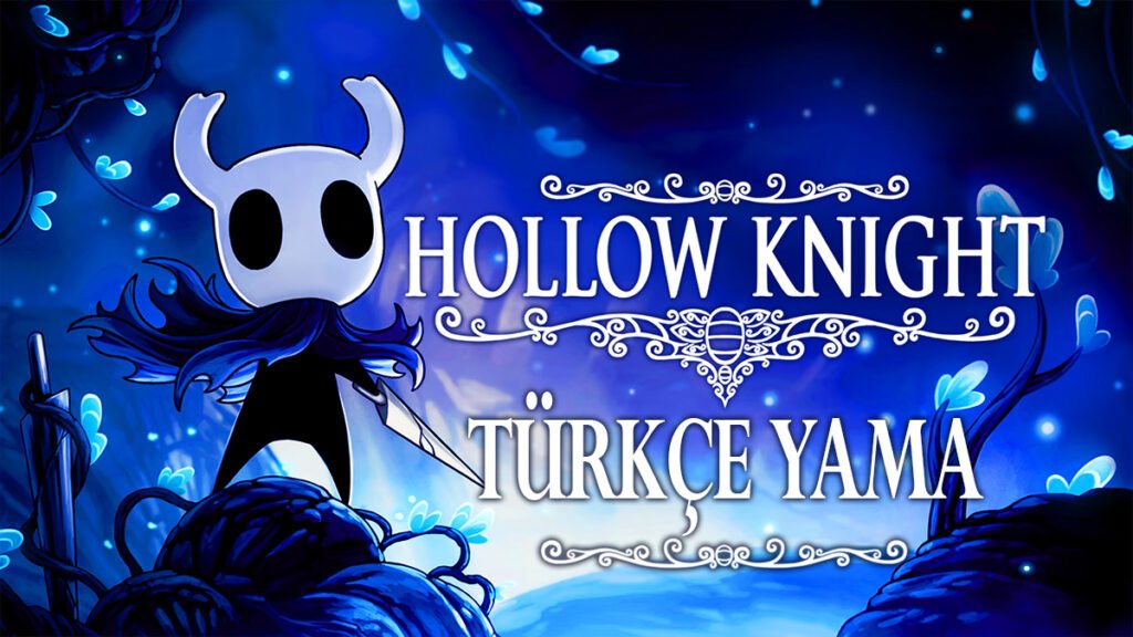 hollow-knight-turkce-yama