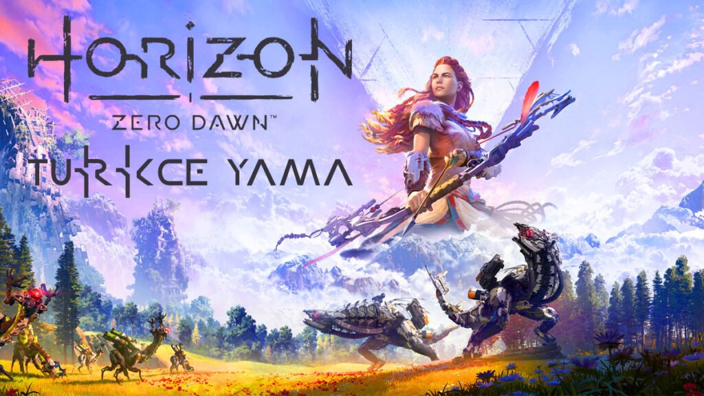 horizon-zero-dawn-turkce-yama