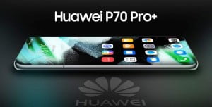 Huawei P70 Serisi Özellikleri, Fiyatları ve Çıkış Tarihi Huawei P70 Serisi Özellikleri, Fiyatları ve Çıkış Tarihi