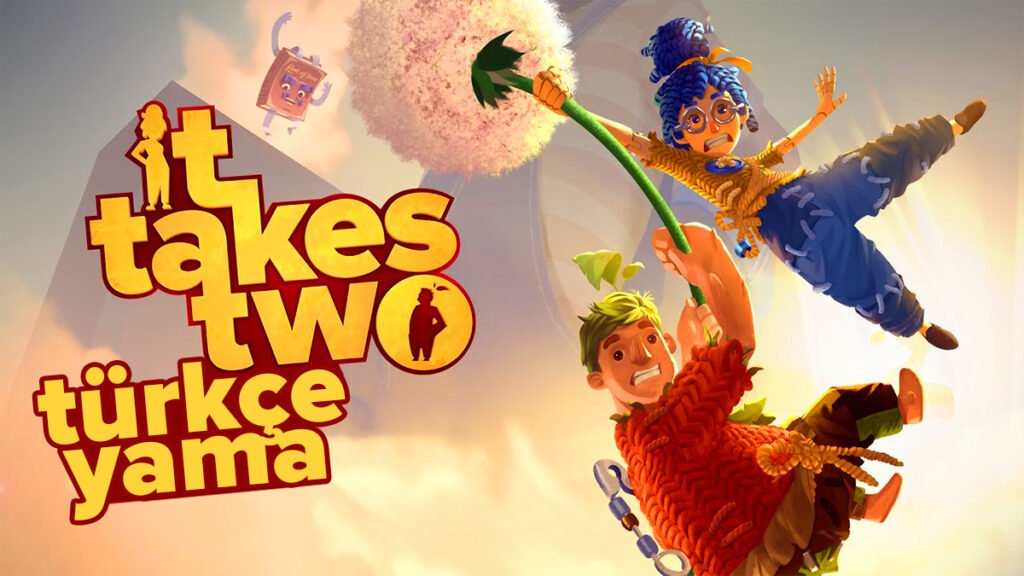 it-takes-two-turkce-yama