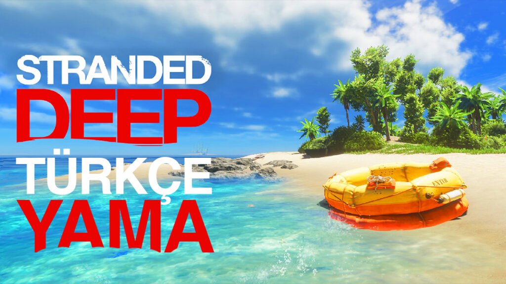 stranded-deep-turkce-yama