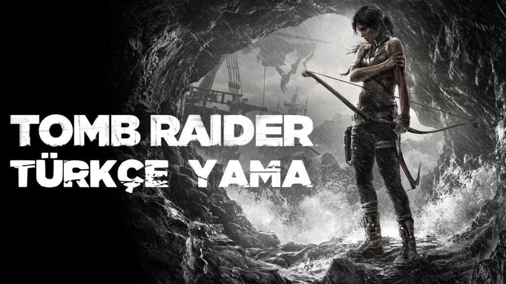 tomb-raider-turkce-yama
