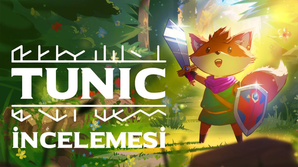 Tunic İncelemesi: Tatlı ve Zorlu tunic-incelemesi0