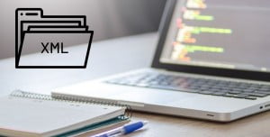 XML Dosyası Nedir, XML Ne Demek?
